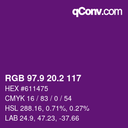 カラーコード: RGB 97.9 20.2 117 | qconv.com