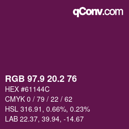 カラーコード: RGB 97.9 20.2 76 | qconv.com