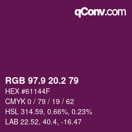 カラーコード: RGB 97.9 20.2 79 | qconv.com