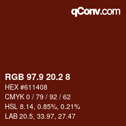 カラーコード: RGB 97.9 20.2 8 | qconv.com