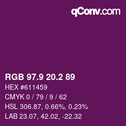 カラーコード: RGB 97.9 20.2 89 | qconv.com
