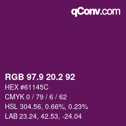 カラーコード: RGB 97.9 20.2 92 | qconv.com