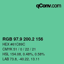 カラーコード: RGB 97.9 200.2 156 | qconv.com