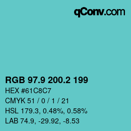 カラーコード: RGB 97.9 200.2 199 | qconv.com
