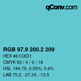 カラーコード: RGB 97.9 200.2 209 | qconv.com