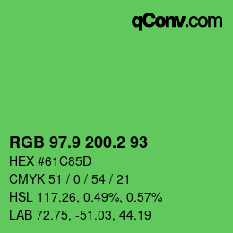 カラーコード: RGB 97.9 200.2 93 | qconv.com