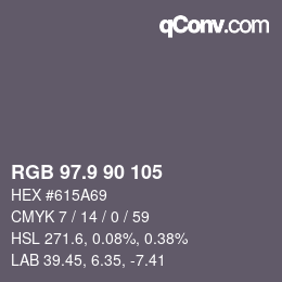 カラーコード: RGB 97.9 90 105 | qconv.com