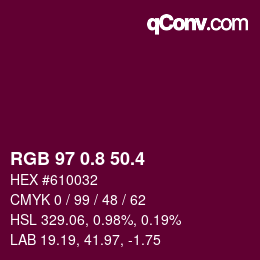 カラーコード: RGB 97 0.8 50.4 | qconv.com
