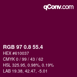 カラーコード: RGB 97 0.8 55.4 | qconv.com