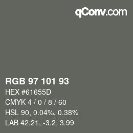 颜色代码: RGB 97 101 93 | qconv.com