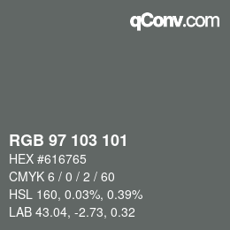 カラーコード: RGB 97 103 101 | qconv.com