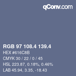 カラーコード: RGB 97 108.4 139.4 | qconv.com