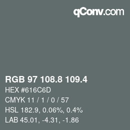 カラーコード: RGB 97 108.8 109.4 | qconv.com