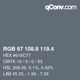 カラーコード: RGB 97 108.8 119.4 | qconv.com