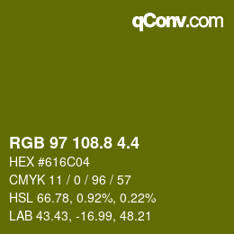 カラーコード: RGB 97 108.8 4.4 | qconv.com