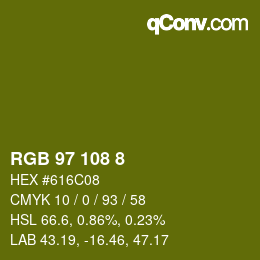 カラーコード: RGB 97 108 8 | qconv.com