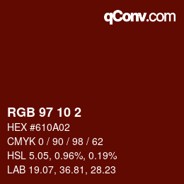 Color code: RGB 97 10 2 | qconv.com