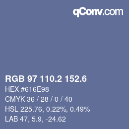 カラーコード: RGB 97 110.2 152.6 | qconv.com
