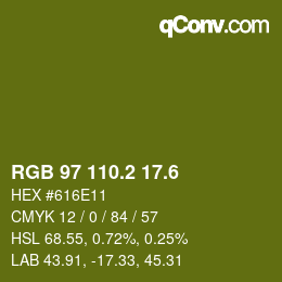 カラーコード: RGB 97 110.2 17.6 | qconv.com