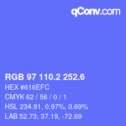 カラーコード: RGB 97 110.2 252.6 | qconv.com