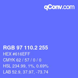 カラーコード: RGB 97 110.2 255 | qconv.com