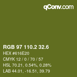 カラーコード: RGB 97 110.2 32.6 | qconv.com