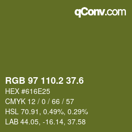 カラーコード: RGB 97 110.2 37.6 | qconv.com