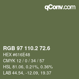 カラーコード: RGB 97 110.2 72.6 | qconv.com
