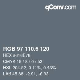 カラーコード: RGB 97 110.6 120 | qconv.com