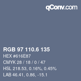 カラーコード: RGB 97 110.6 135 | qconv.com