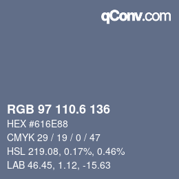 カラーコード: RGB 97 110.6 136 | qconv.com