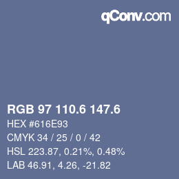 カラーコード: RGB 97 110.6 147.6 | qconv.com