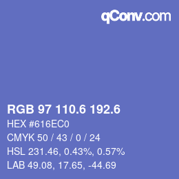 カラーコード: RGB 97 110.6 192.6 | qconv.com
