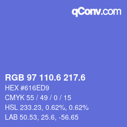 カラーコード: RGB 97 110.6 217.6 | qconv.com