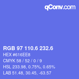 カラーコード: RGB 97 110.6 232.6 | qconv.com