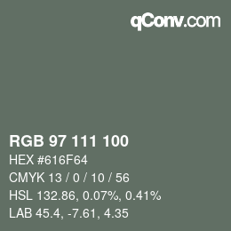 Color code: RGB 97 111 100 | qconv.com