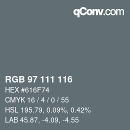 カラーコード: RGB 97 111 116 | qconv.com