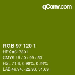 カラーコード: RGB 97 120 1 | qconv.com