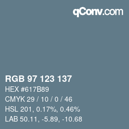 カラーコード: RGB 97 123 137 | qconv.com