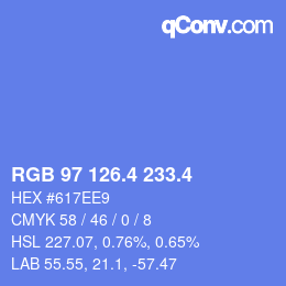 カラーコード: RGB 97 126.4 233.4 | qconv.com