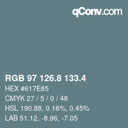 カラーコード: RGB 97 126.8 133.4 | qconv.com