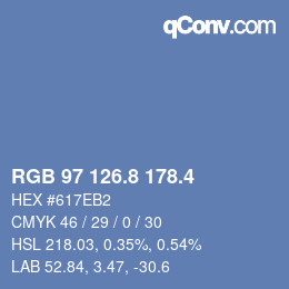 カラーコード: RGB 97 126.8 178.4 | qconv.com