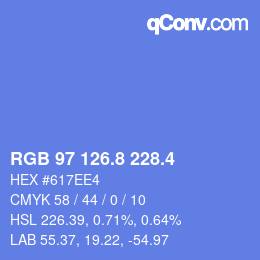 カラーコード: RGB 97 126.8 228.4 | qconv.com