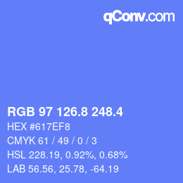カラーコード: RGB 97 126.8 248.4 | qconv.com