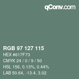 颜色代码: RGB 97 127 115 | qconv.com