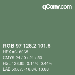カラーコード: RGB 97 128.2 101.6 | qconv.com