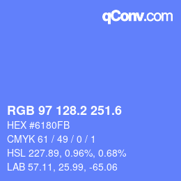 カラーコード: RGB 97 128.2 251.6 | qconv.com