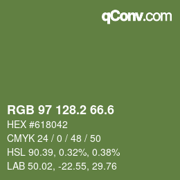 カラーコード: RGB 97 128.2 66.6 | qconv.com