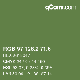 カラーコード: RGB 97 128.2 71.6 | qconv.com