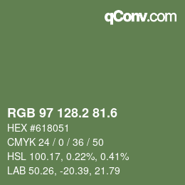 カラーコード: RGB 97 128.2 81.6 | qconv.com